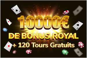 bonus royal de 10000 euros de kings chance casino
