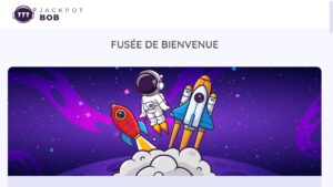 bonus BIENVENUE jackpot bob