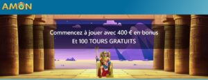 amon bonus bienvenue 400 euros + 100 tours gratuits