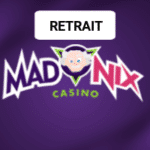 retrait madnix