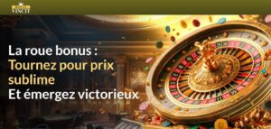 roue bonus Royal Vincit Casino