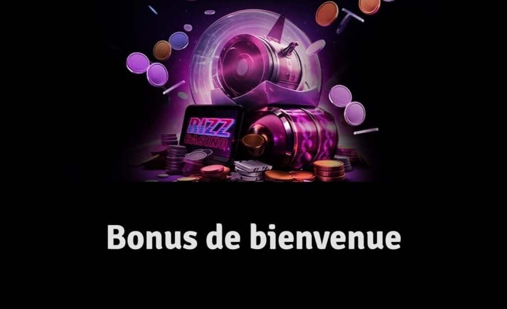 Bonus de bienvenue rizz